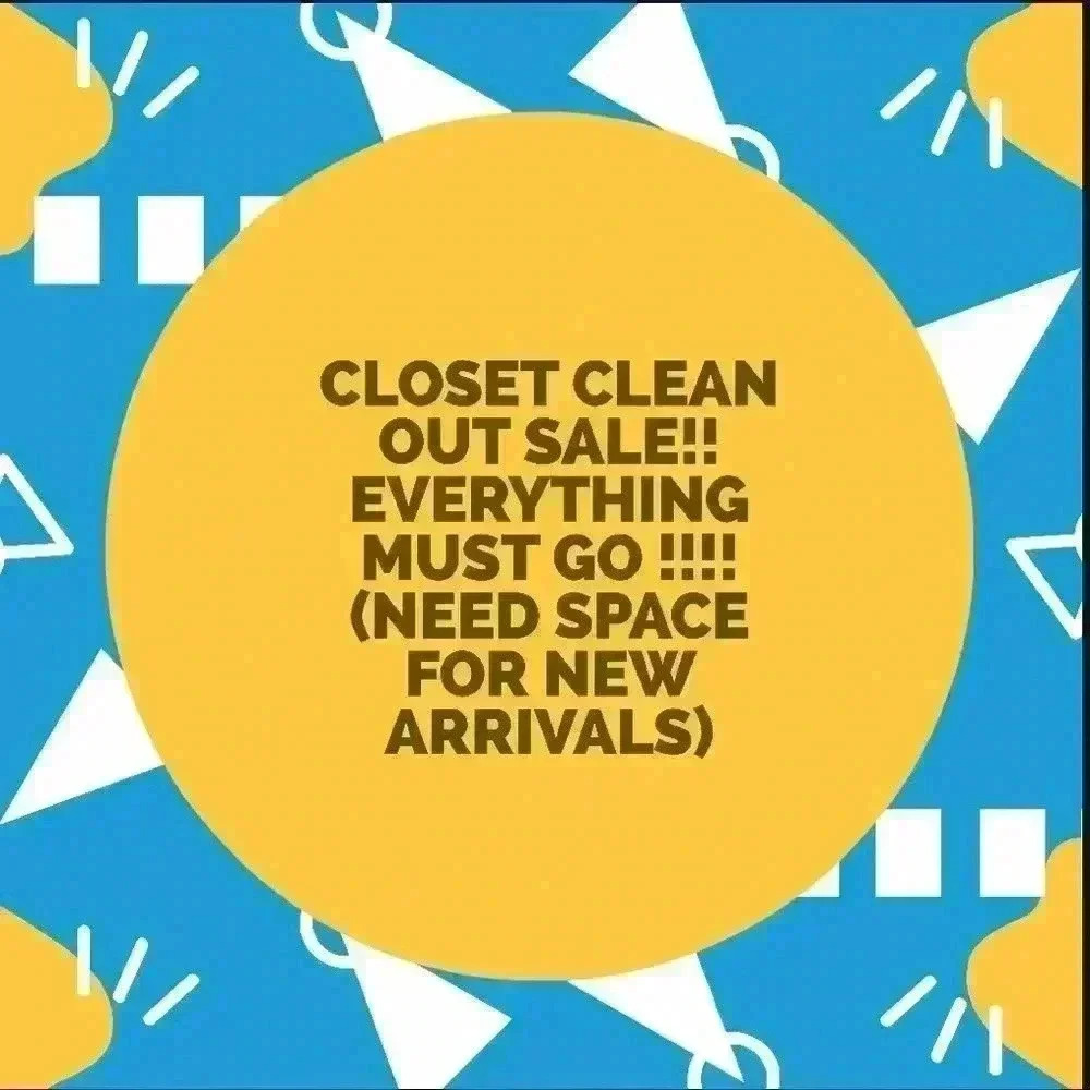 CLOSET CLEAN OUT SALE